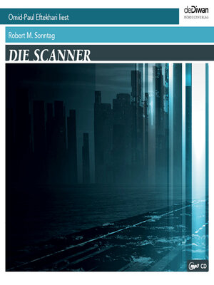cover image of Die Scanner (ungekürzt)